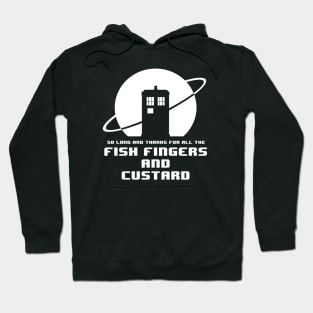 So long and thanks for all the Fishfingers Hoodie